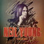 Legend / The Roots Of / Unauthorized - Neil Young