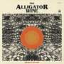 Demons Of The Mind - Alligator Wine