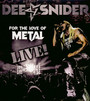 For The Love Of Metal - Live - Dee Snider