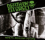 We're All Dying Just In Time - Death By Stereo