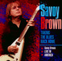 Taking The Blues Back Home Live In America - Savoy Brown