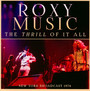 The Thrill Of It All - Roxy Music