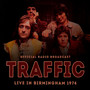 Live In Birmingham 1974 - Traffic