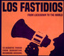From Lockdown To The World - Los Fastidios
