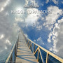 Bridge To Paradise - Mark Macy & Hemi-Sync