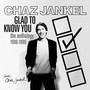 Glad To Know.. -Clamshel - Chas Jankel