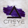 II - Creye