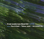 Live At The Velvet Lounge Volume IV - Fred Anderson Quartet