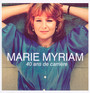 40 Ans De Carriere - Marie Myriam