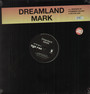 Dreamland - Mark
