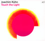 Touch The Light - Joachim Kuhn