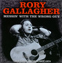 Messin' With The Wrong Guy - Rory Gallagher