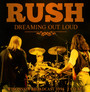 Dreaming Olut Loud - Rush