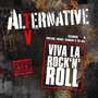Viva La Rock 'N Roll - Alternative TV
