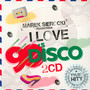 Przedstawia: I Love 90'S Disco - Marek    Sierocki 