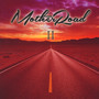 II - Mother Road