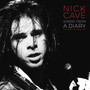 Songs From A Diary - Nick Cave