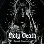 Sacred Blessings - Holy Death