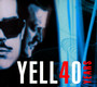 Yell40 Years - Yello