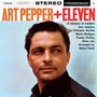 Art Pepper & Eleven - Art Pepper