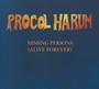 Missing Persons - Procol Harum