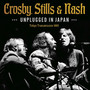 Unplugged In Japan - Crosby, Stills & Nash