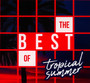 The Best Of Tropical Summer - V/A