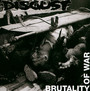 Brutallity Of War - Disgust