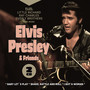 Elvis Presley & Friends - Elvis Presley & Friends