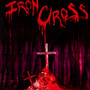 Iron Cross - Iron Cross