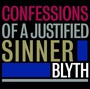 Confessions Of A Justified Sinner - Blyth