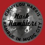 Ramble In Music City: The Lost Concert - Emmylou Harris