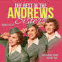 Classic Years, vol. 2: The Best Of - The Andrews Sisters 