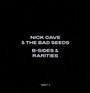 B-Sides & Part II - Nick Cave
