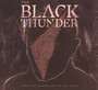 Into The Darkness We All Fall - The Black Thunder 