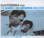 Sings George & Ira Gershwin Songbook - Ella Fitzgerald