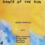 Dance Of The Sun - Eddie Marshall