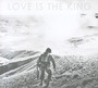 Love Is The King / Live Is The King - Jeff Tweedy