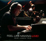 Feel Like Making Live! - Bob James
