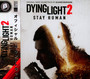 Dying Light 2 Stay Human  OST - Olivier Deriviere