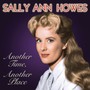 Another Time Another Place - Sally Ann Howes 