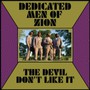 Devil Don't Like It - Dedicated Men Of Zion