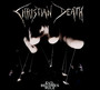 Evil Becomes Rule - Christian Death
