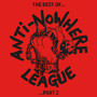 The Best Of Part 2 - Anti-Nowhere League