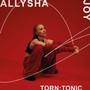 Torn: Tonic - Allysha Joy