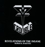 Revelations Of The Insane - Trouble