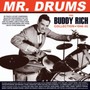 MR. Drums - The Buddy Rich Collection 1946-1955 - Buddy Rich