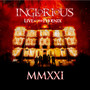Mmxxi Live At The Phoenix - Inglorious
