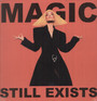 Magic Still Exists - Agnes