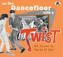On The Dancefloor With A Twist - V/A